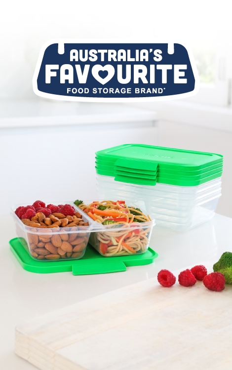 Australia's favourite* food storage brand * Circana & Quantium Data to 6/10/24 (Last 52W)